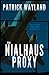 The Nialhaus Proxy by Patrick Wayland (2016-05-24)