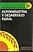 Agroindustria y desarrollo rural (Colección Textos universita... by Absalón Machado C.