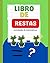 LIBRO DE RESTAS: Actividade...