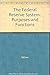 The Federal Reserve System - Purposes and Functions