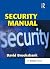 Security Manual by David Brooksbank (2007-08-21)