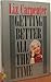 Getting Better All the Time (G K Hall Large Print Book Series)