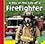 A Day in the Life of a Firefighter (First Facts: Community Helpers at Work)