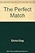 The Perfect Match by Ginna Gray (1998-11-06)