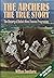 The Archers: The True Story