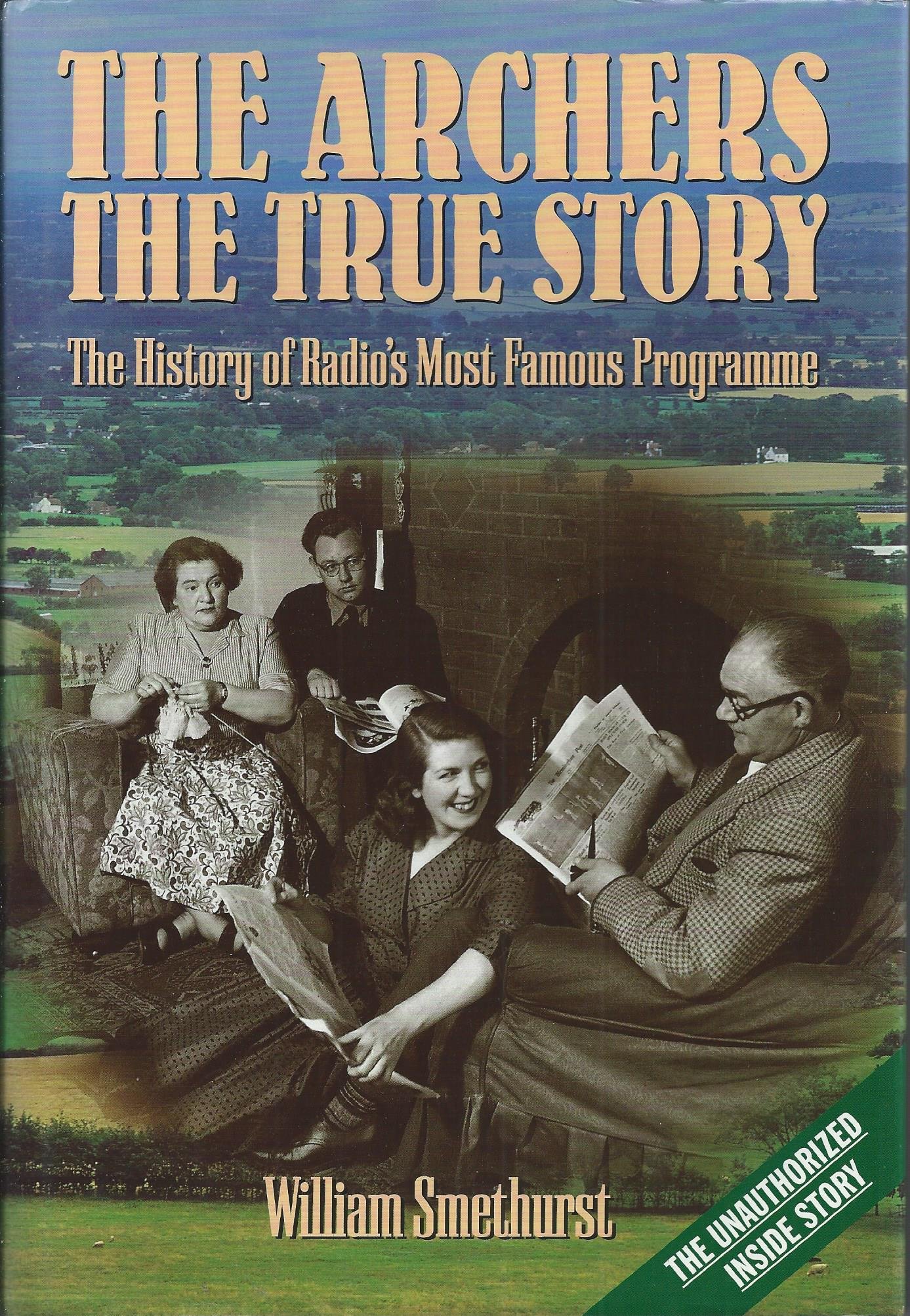 The Archers: The True Story (Hardcover)