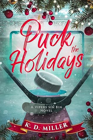 Puck the Holidays (Vipers Sin Bin #1)