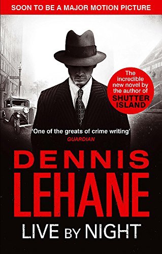 Live by Night by Lehane, Dennis (2013) Paperback