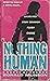 Nothing Human