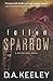 Fallen Sparrow (A Peyton Cote Novel) by D. A. Keeley (2015-06-08)