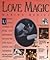 Love Magic by Marina Medici (1994-02-14)