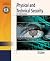 Physical & Technical Security: An Introduction: 1st (First) Edition