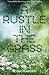 A Rustle in the Grass by Robin Hawdon (2014-12-08)