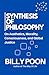 Synthesis of Philosophy: On Aesthetics, Morality, Consciousness, and Global Justice