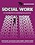 Social Work: An Introduction to Contemporary Practice by Prof Kate Wilson (16-Jun-2011) Paperback