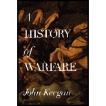 A History of Warfare by Keegan,John. [1993] Hardcover