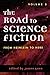 The Road to Science Fiction: From Heinlein to Here (Road to Science Fiction (Scarecrow Press)) (2002-05-30)