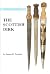 The Scottish Dirk: Reality ...