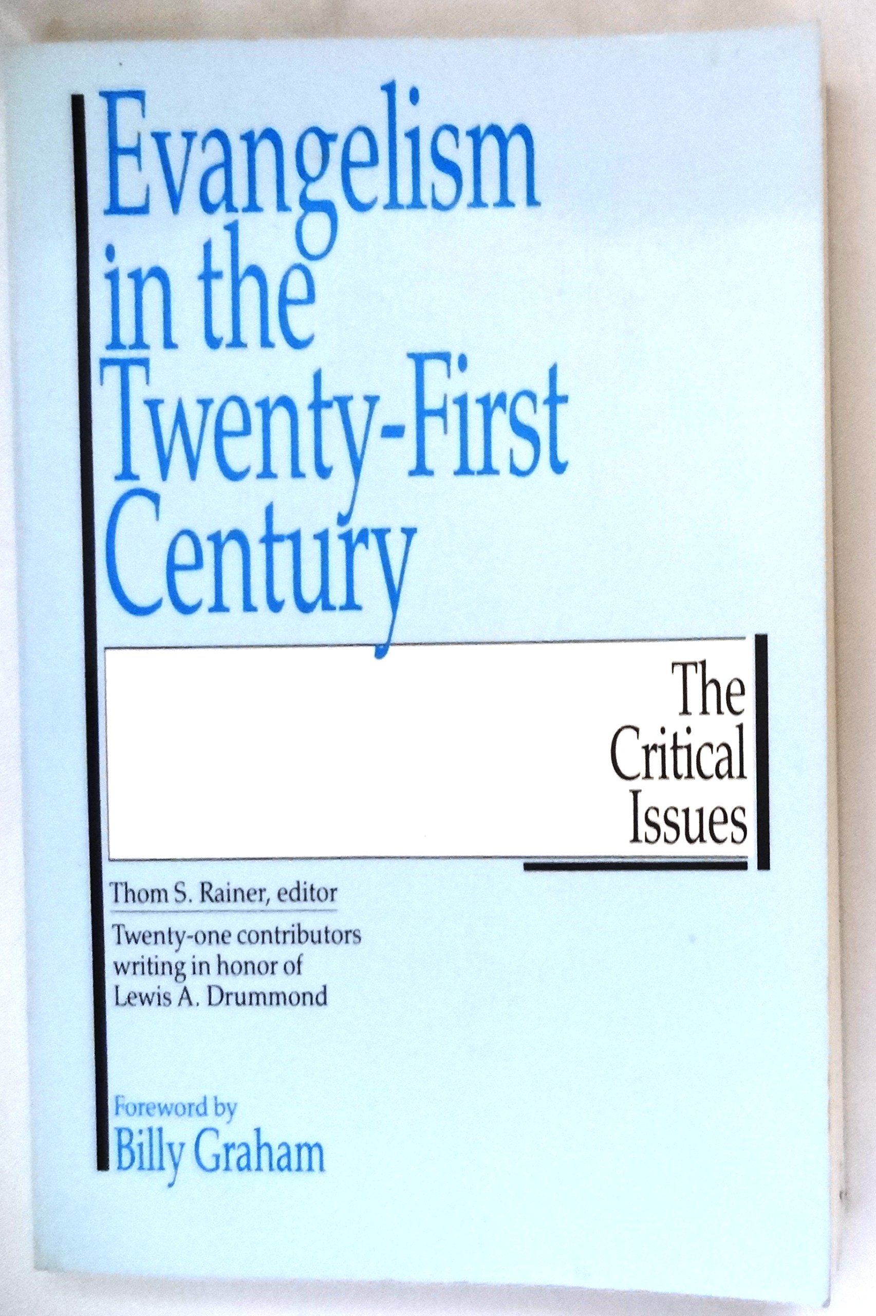 Evangelism in the 21st Century: The Critical Issues (Paperback)
