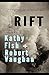 Rift by Robert Vaughan (2015-12-01)