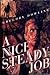 A Nice Steady Job by Gregory Dowling (1994-08-03)