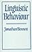 [(Linguistic Behaviour)] [By (author) Jonathan Bennett] published on (January, 1990)
