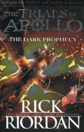 The Dark Prophecy (The Trials of Apollo Book 2)(Paperback) - 2018 Edition