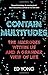 I Contain Multitudes: The Microbes Within Us and a Grander View of Life by Ed Yong (2016-09-01)