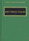 Soft Tissue Tumors (Monographs in Pathology)