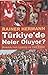 Turkiye'de Neler Oluyor? by Rainer Hermann
