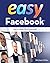 Easy Facebook by Michael Miller (2012-10-17)