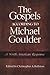 The Gospels According to Michael Goulder: A North American Response (2002-09-01)