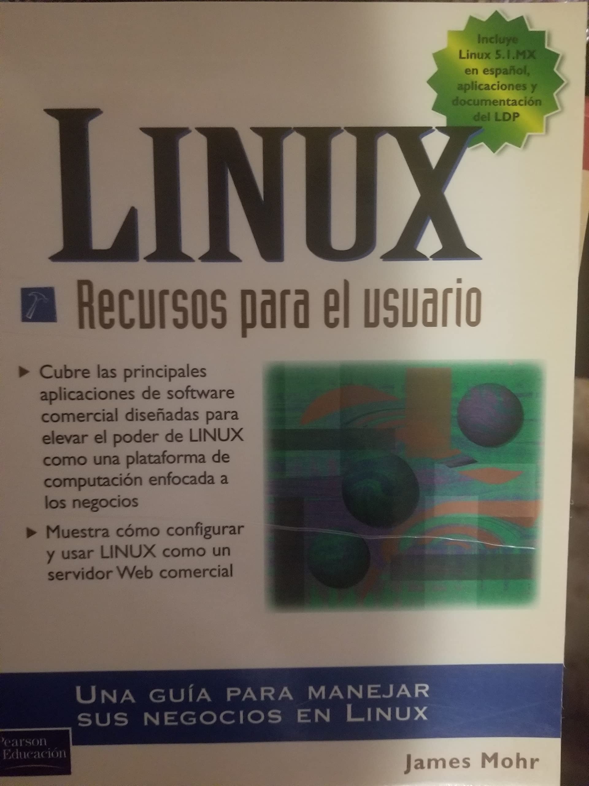 Linux - Recursos Para El Usuario (Spanish Edition)