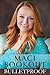 Bulletproof by Maci Bookout (2015-07-21)