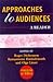 Approaches to Audiences: A Reader (Foundations in Media) by Roger Dickinson (Editor), Olga Linne (Editor), Ramaswami Harindranath (Editor) (2-Oct-1998) Paperback