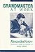 Grandmaster At Work by Alexander Kotov (1990-05-03)