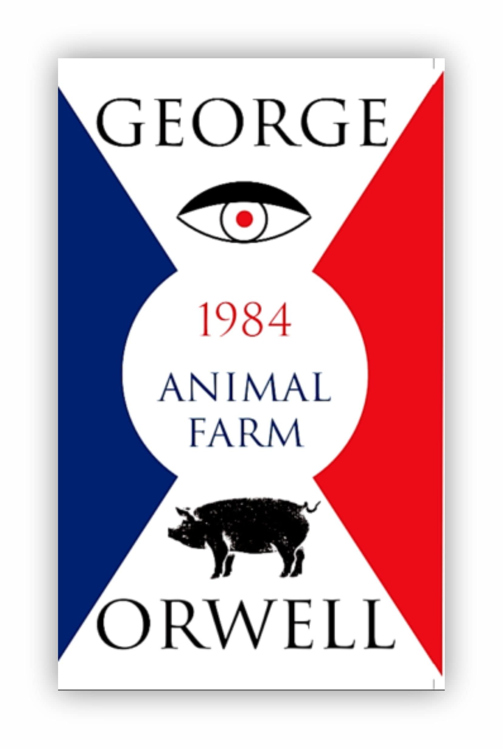 The International Bestseller Animal Farm and 1984 Nineteen Eighty-Four by George Orwell