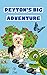 Peyton's Big Adventure