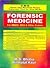 Forensic Medicine For Mbbs, Bds & Other Exams by M.S. Bhatia