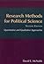 Research Methods for Political Science: Quantitative and Qualitative Approaches [Paperback] [2009] (Author) David E. McNabb