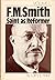 F.M. Smith by Larry E. Hunt
