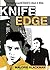Knife Edge Hardcover – July 24, 2007