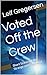 Voted Off the Crew: Short S...