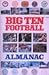 Big Ten Football Almanac by J. Elliott