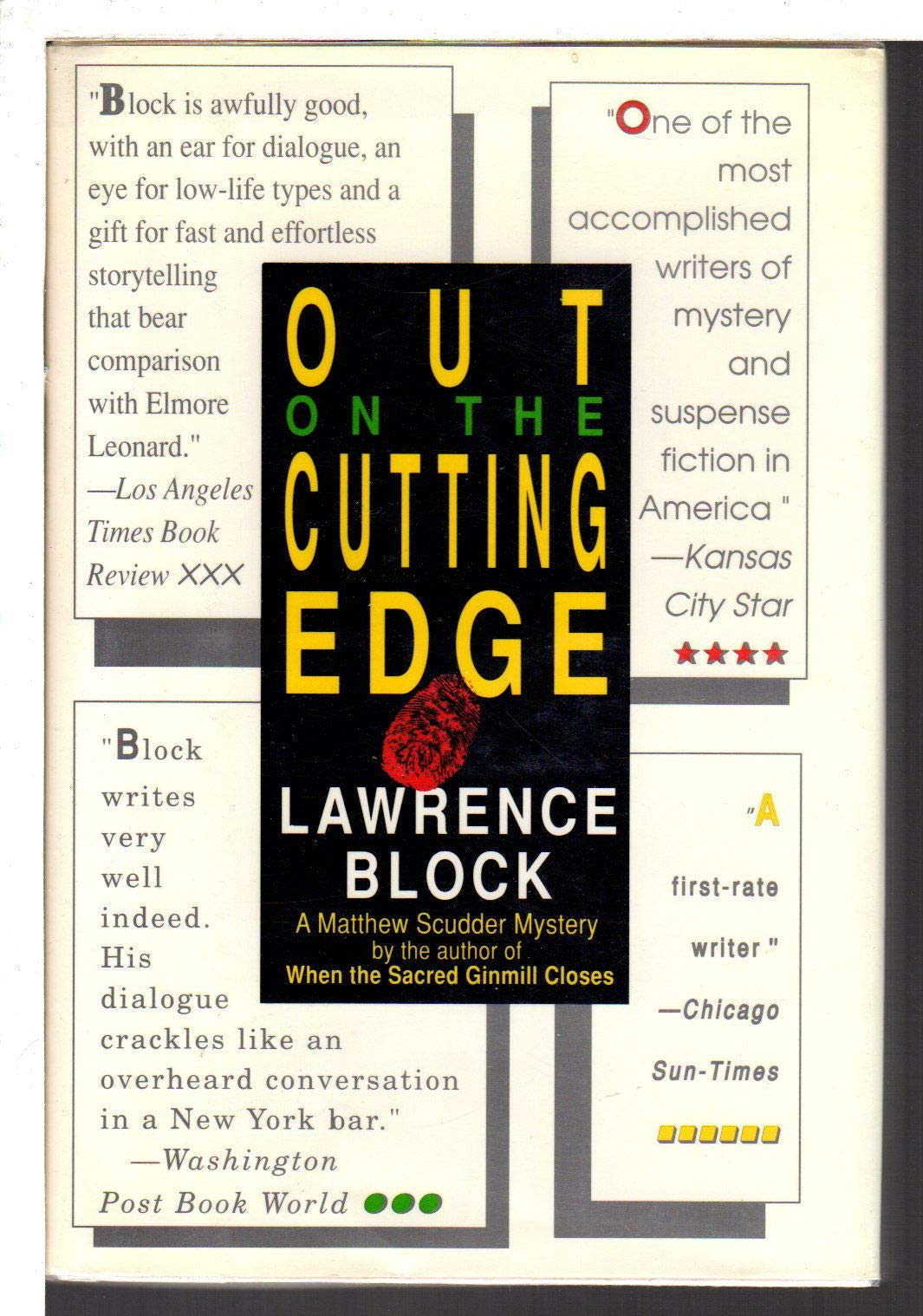 OUT ON THE CUTTING EDGE.