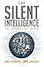 The Silent Intelligence: The Internet of Things by Daniel Kellmereit (20-Sep-2013) Paperback