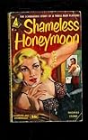 Shameless Honeymoon by Thomas Stone