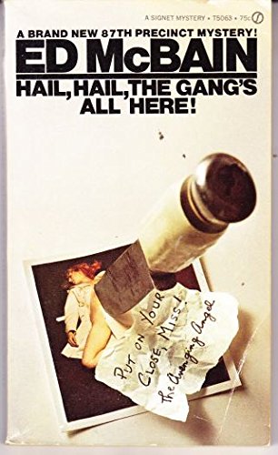 Hail, Hail, The Gang's All Here!