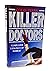 Killer Doctors