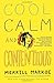 Cool, Calm & Contentious: Essays Paperback – August 7, 2012
